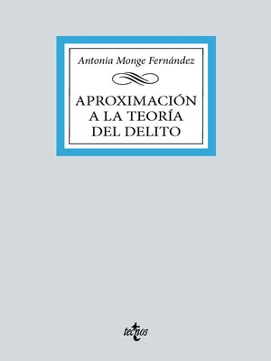 cover image of Aproximación a la teoría general del delito